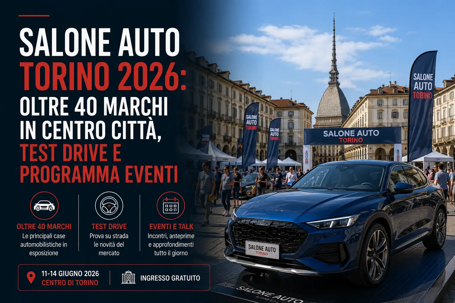 Salone Auto Torino 2026: oltre 40 marchi in centro città, test drive e programma eventi